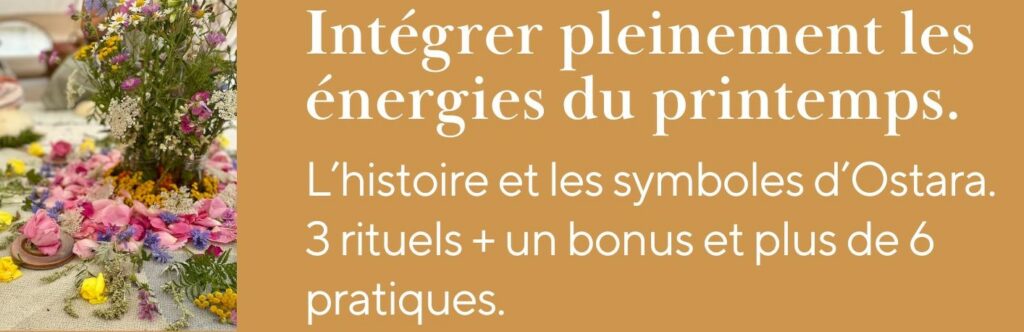 ostara énergies et rituel équinoxe de printemps