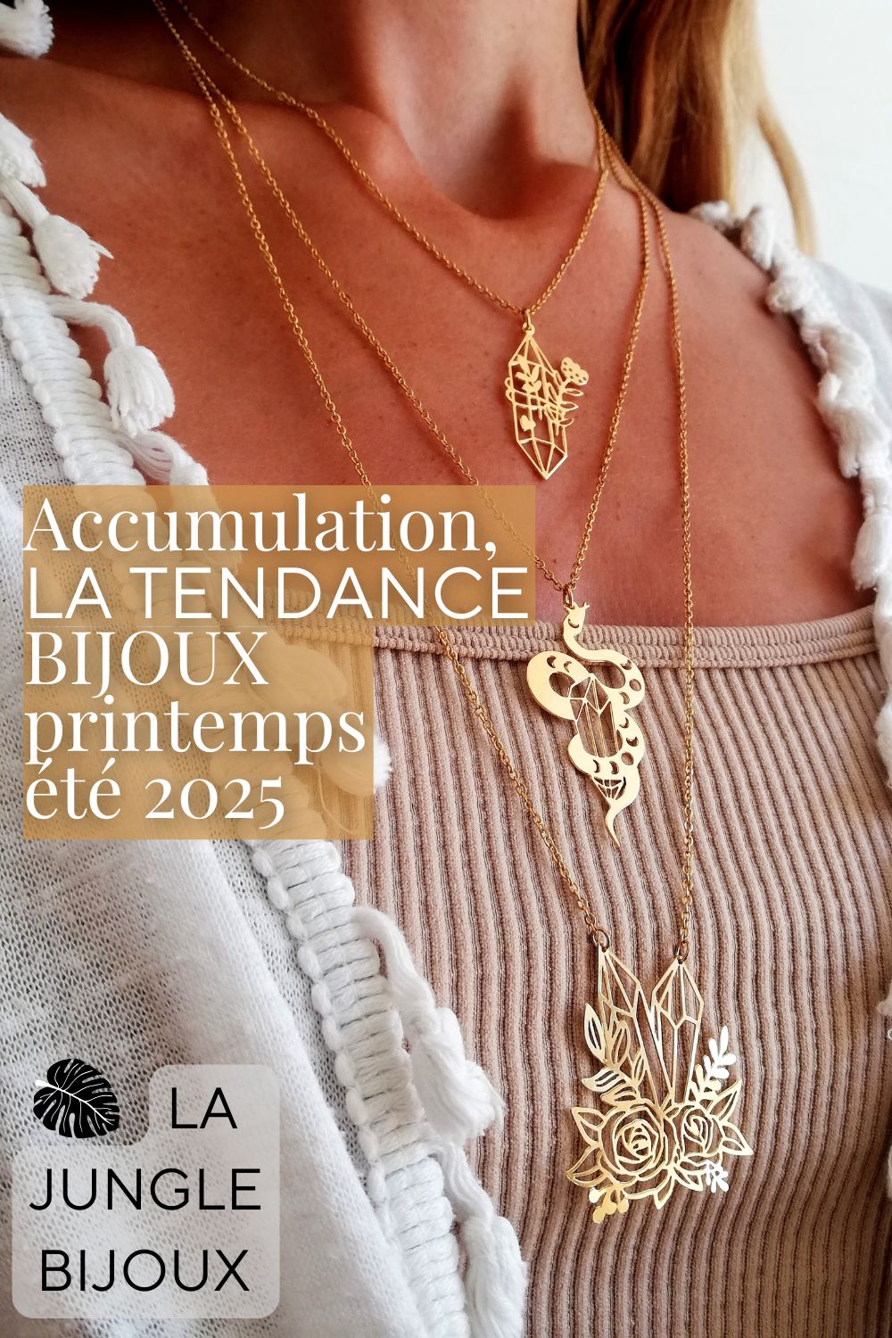 Accumulation, la tendance bijoux printemps été 2025